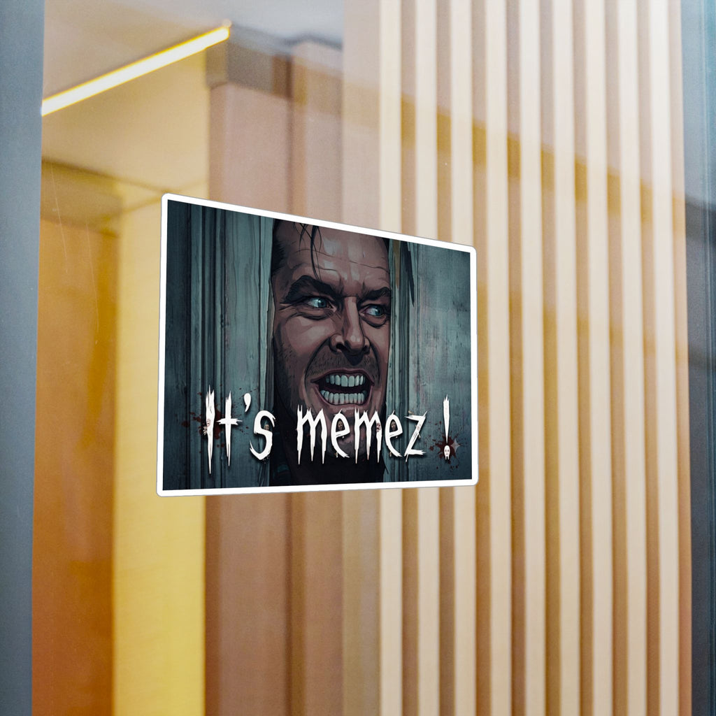 IT'S MEMEZ!- Vinyl Decals